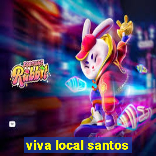 viva local santos